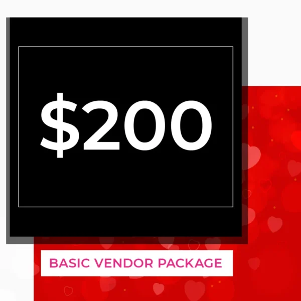 Birmingham Valentines Craft and Vendor Market General Vendor Package $200